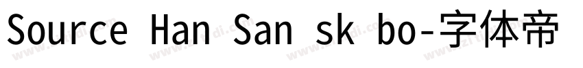 Source Han San sk bo字体转换